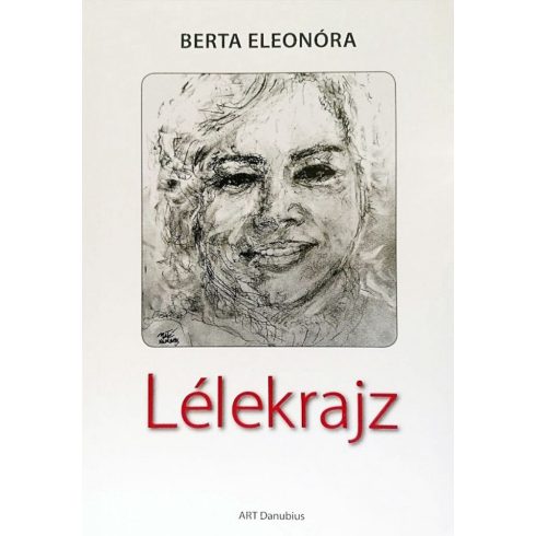 Berta Eleonóra: Lélekrajz