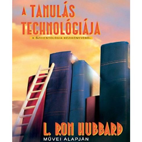 L. Ron Hubbard: A tanulás technológiája