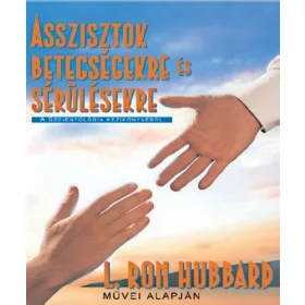 L. Ron Hubbard: Asszisztok betegségekre és sérülésekre