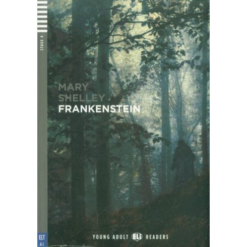Mary Shelley: Frankenstein + CD