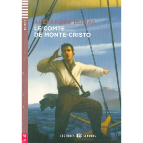 Alexandre Dumas: Le Comte de Monte-Cristo + CD