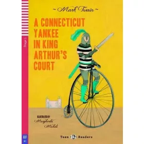   Mark Twain: A Conneticut Yankee in King Arthur's Court + CD