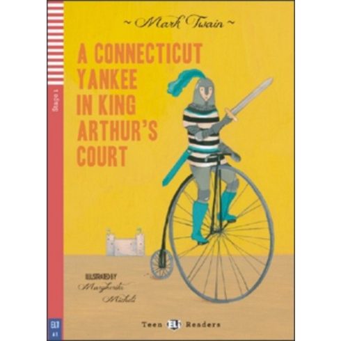 Mark Twain: A Conneticut Yankee in King Arthur's Court + CD