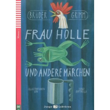 Brüder Grimm: Frau Holle + CD