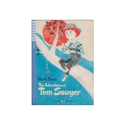 Mark Twain: The Adventures of Tom Sawyer + CD