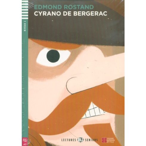 Edmond Rostand: Cyrano de Bergerac - Niveau 2 +CD