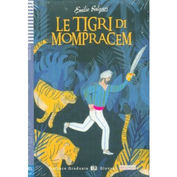Emilio Salgari: Le tigri di Mompracem + CD