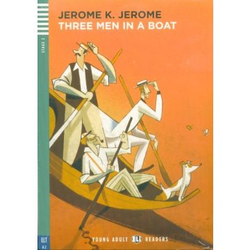 Jerome Klapka Jerome: Three Man in a Boat + CD - Stage 2
