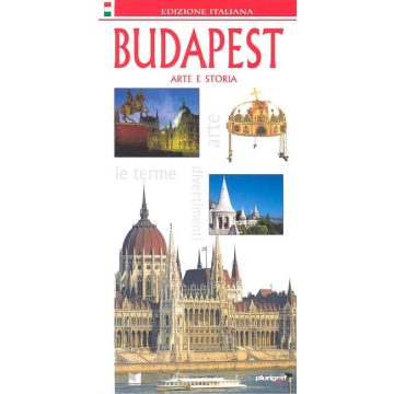Plurigraf: Budapest /Olasz /arte e storia