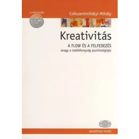 Csíkszentmihályi Mihály: Kreativitás