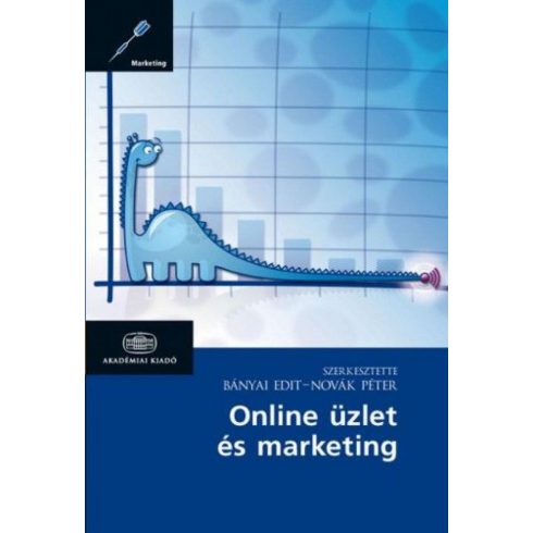 Bányai Edit, Novák Péter: Online üzlet és marketing