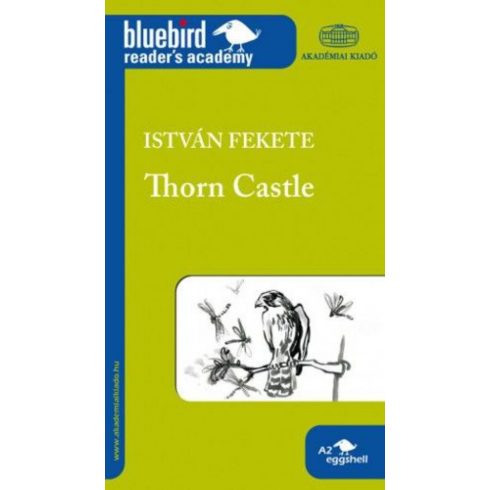 Fekete István: Thorn Castle