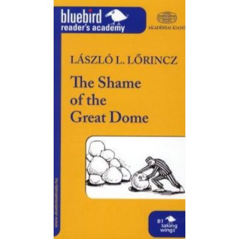 Lőrincz L. László: The Shame of the Great Dome