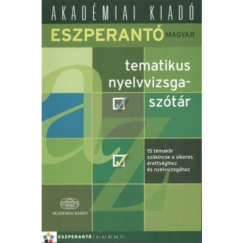 Salamonné Csiszár Pálma: Eszperantó-magyar tematikus vizsgaszótár