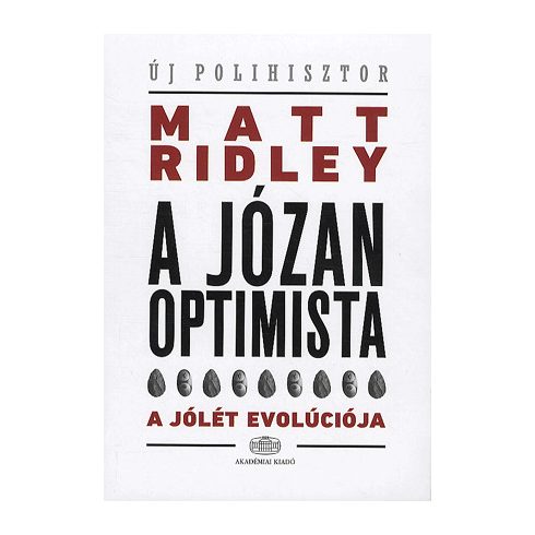 RIDLEY MATT: A józan optimista