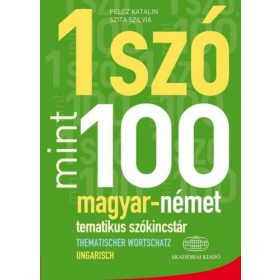 Pelcz Katalin, Szita Szilvia: 1 szó mint 100