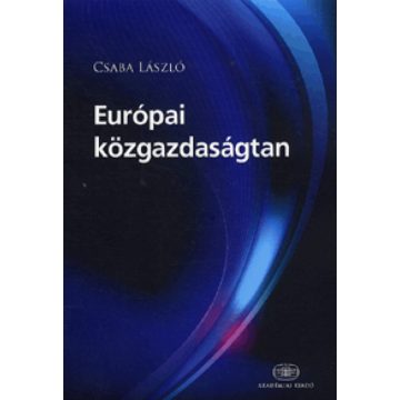 Csaba László: Európai közgazdaságtan