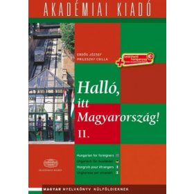   Erdős József, Prileszky Csilla: Halló, itt Magyarország! - 2. kötet - letölthető hanganyaggal (virtuális melléklettel) - Magyar nyelvkönyv külföldieknek
