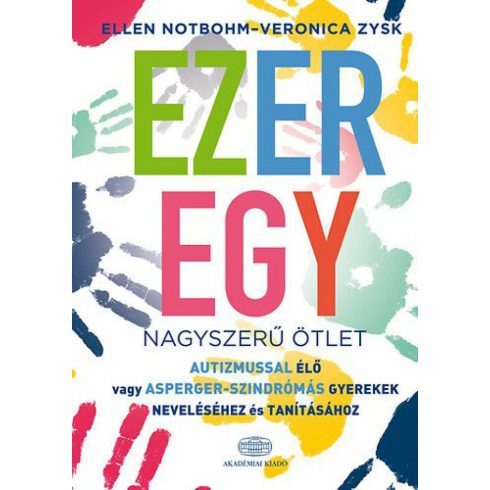 Ellen Notbohm, Veronica Zysk: Ezeregy nagyszerű ötlet