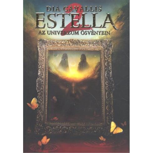 Dia Cavallis: Estella 2. /Az univerzum ösvényein