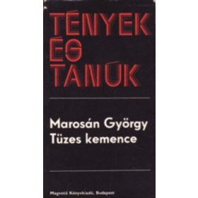 Marosán György: Tüzes kemence (antikvár)