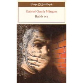 Gabriel García Márquez: Baljós óra (antikvár)