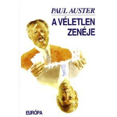 Paul Auster: A véletlen zenéje
