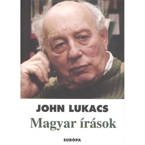John Lukács: MAGYAR ÍRÁSOK /ÜKH