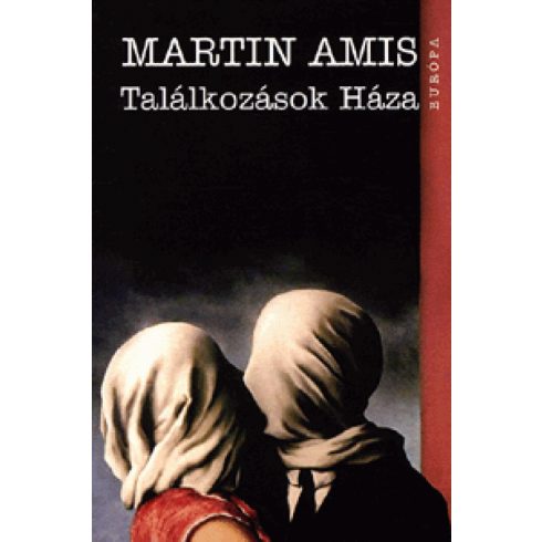 Martin Amis: Találkozások háza