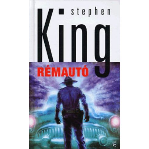 Stephen King: Rémautó (puha táblás)