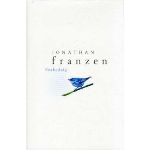 Jonathan Franzen: Szabadság