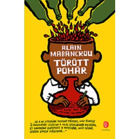 Alain Mabanckou: Törött ​Pohár (antikvár)