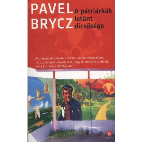 Pavel Brycz: A pátriárkák letűnt dicsősége