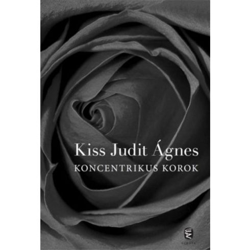 Kiss Judit Ágnes: Koncentrikus korok
