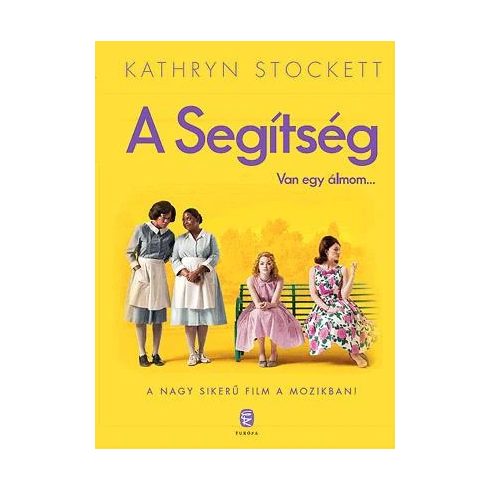 Kathryn Stockett: A Segítség