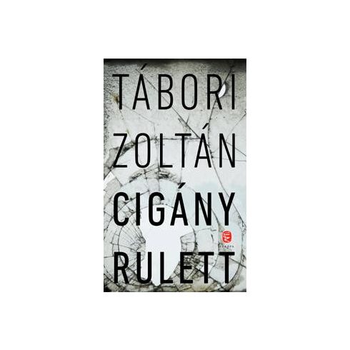 TÁBORI ZOLTÁN: CIGÁNY RULETT (antikvár)