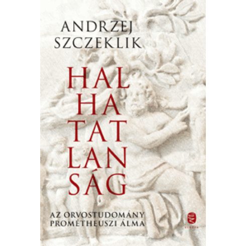 Andrzej Szceklik: Halhatatlanság