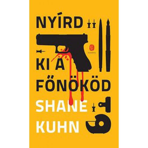 Shane Kuhn: Nyírd ki a főnököd