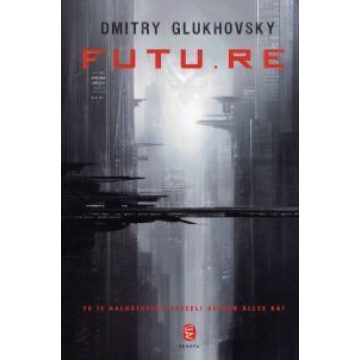 Dmitry Glukhovsky: Futu.re