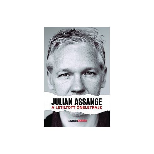 Julian Assange: A letiltott önéletrajz