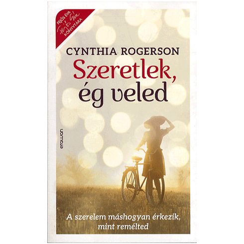 Cynthia Rogerson: Szeretlek, ég veled