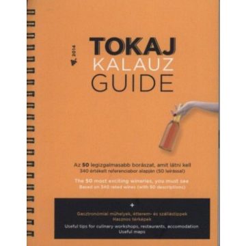 Ripka Gergely: Tokaj Kalauz Guide 2014
