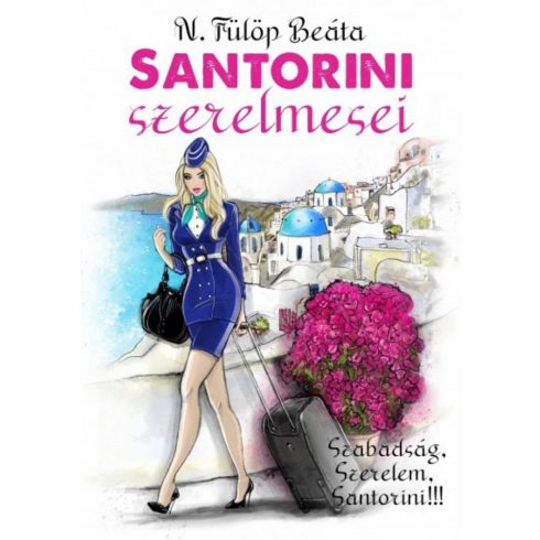 N. Fülöp Beáta: Santorini szerelmesei