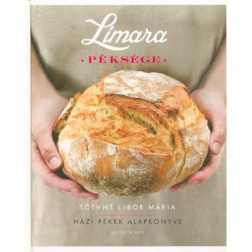 Tóthné Libor Mária: Limara péksége