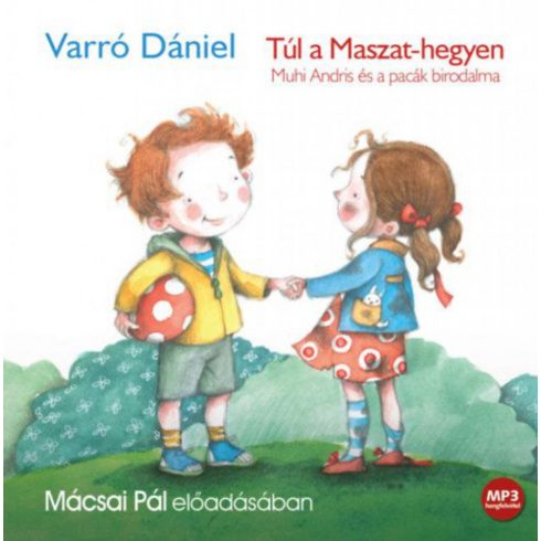 Varró Dániel: Túl a Maszat-hegyen - Hangoskönyv (3 CD)