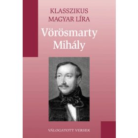 Vörösmarty Mihály: Válogatott ​versek (antikvár)