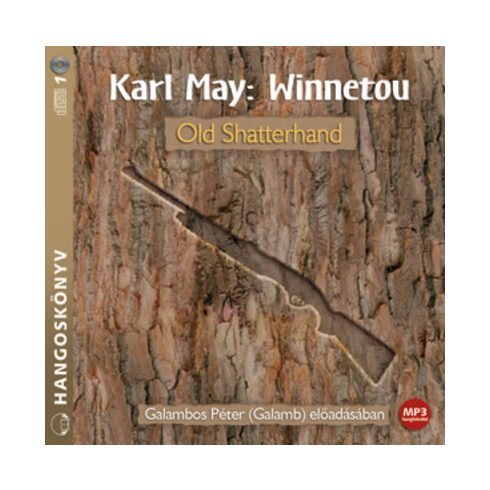 Karl May: Winnetou - Old Shatterhand - Hangoskönyv - MP3