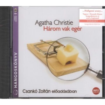 Agatha Christie: Három vak egér - Hagoskönyv - Mp3