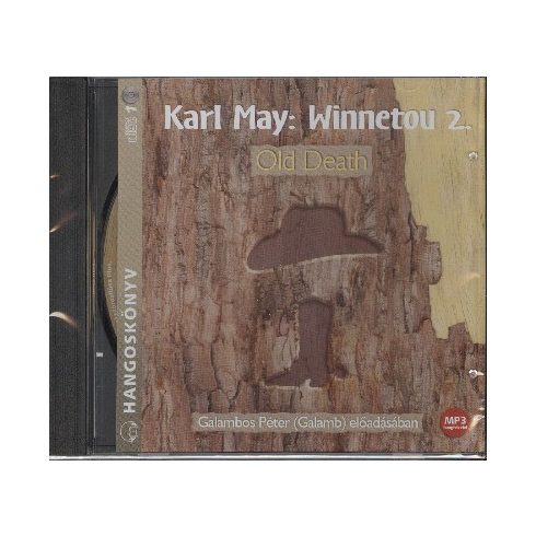 Karl May: Winnetou 2. - Old Death - Hangoskönyv - MP3