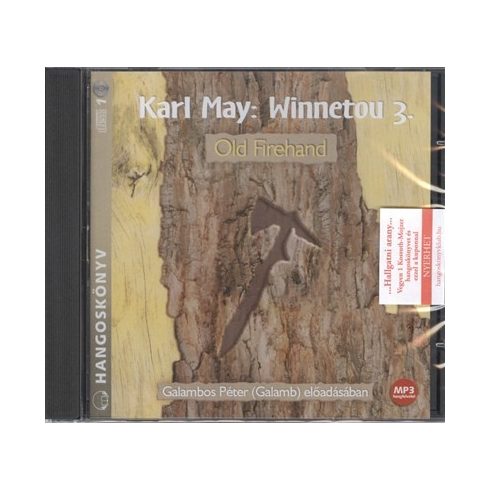 Karl May: Winnetou 3. - Old Firehand - Hangoskönyv - MP3